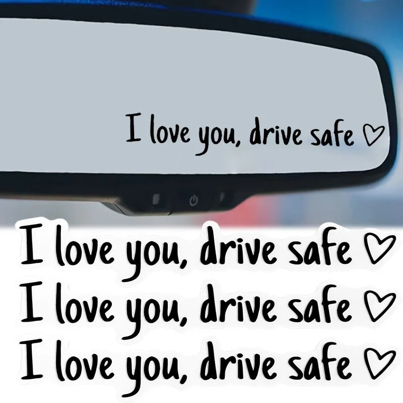 Affectionate Reminder Car Window/Visor Sticker