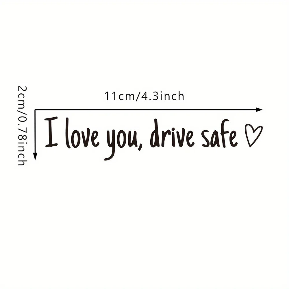 Affectionate Reminder Car Window/Visor Sticker